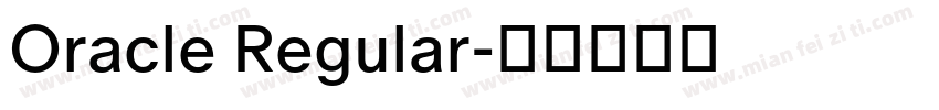 Oracle Regular字体转换
